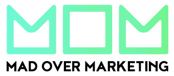 Mad Over Marketing Mad Over Marketing
